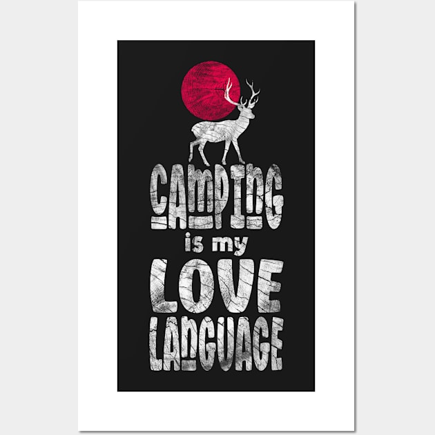 Camping Is My Love Language Wall Art by PlusAdore